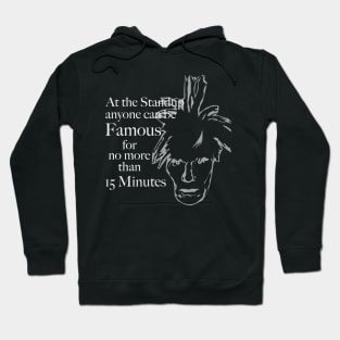 At the Standup 15 minutes of fame Hoodie